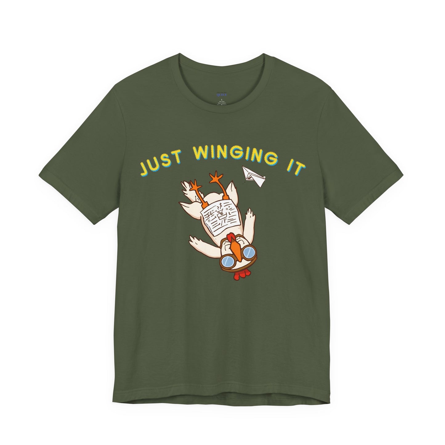 Just Winging It T-Shirt
