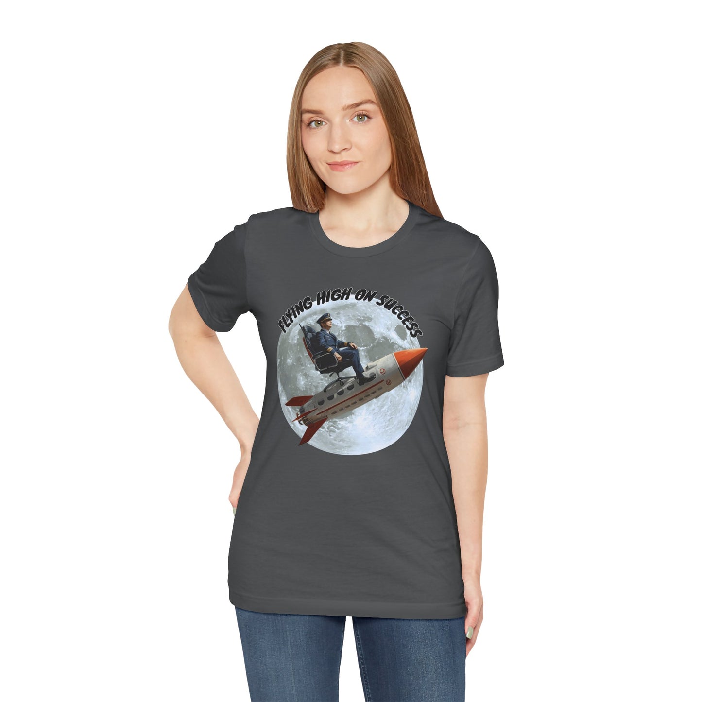 Feeling High on Success T-Shirt