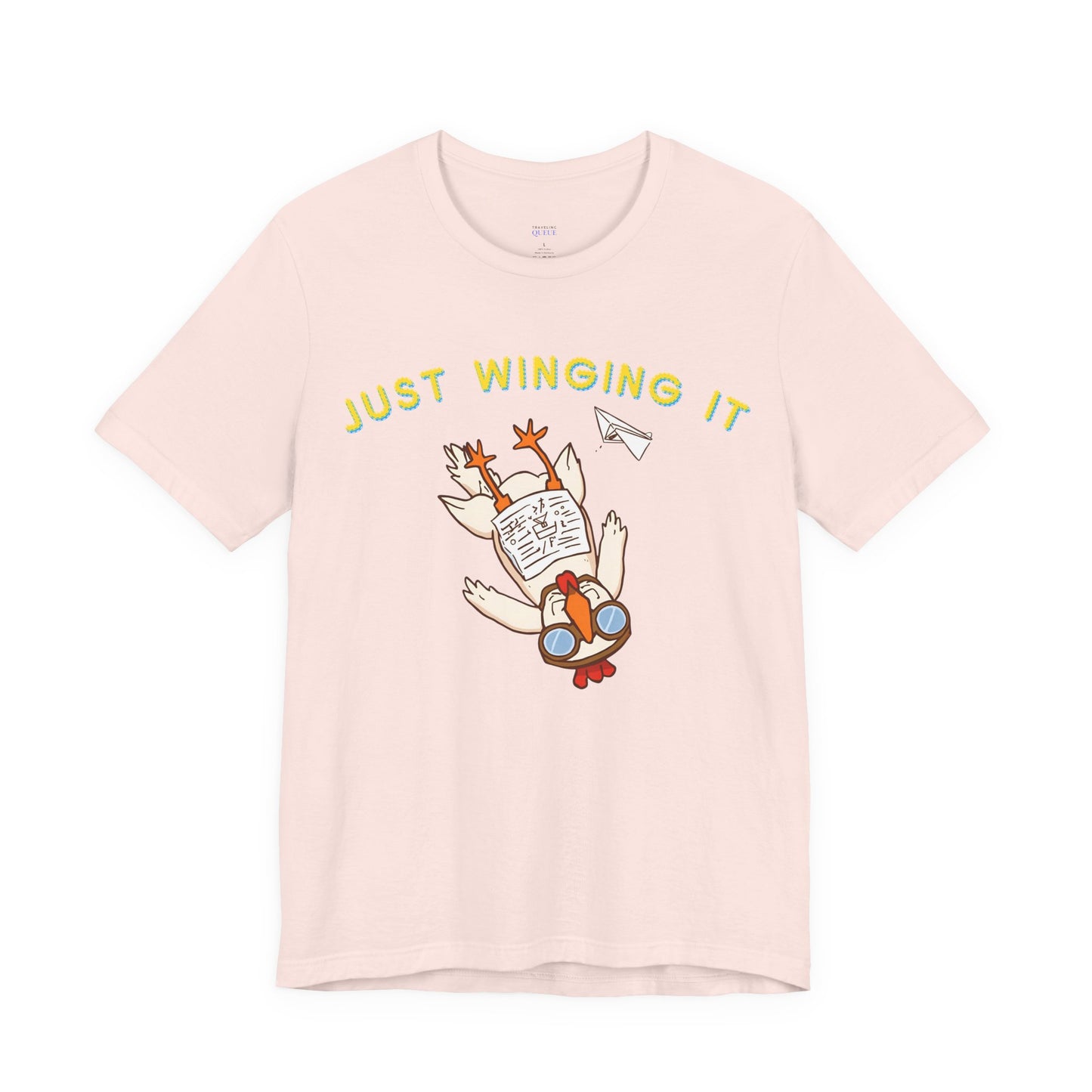 Just Winging It T-Shirt