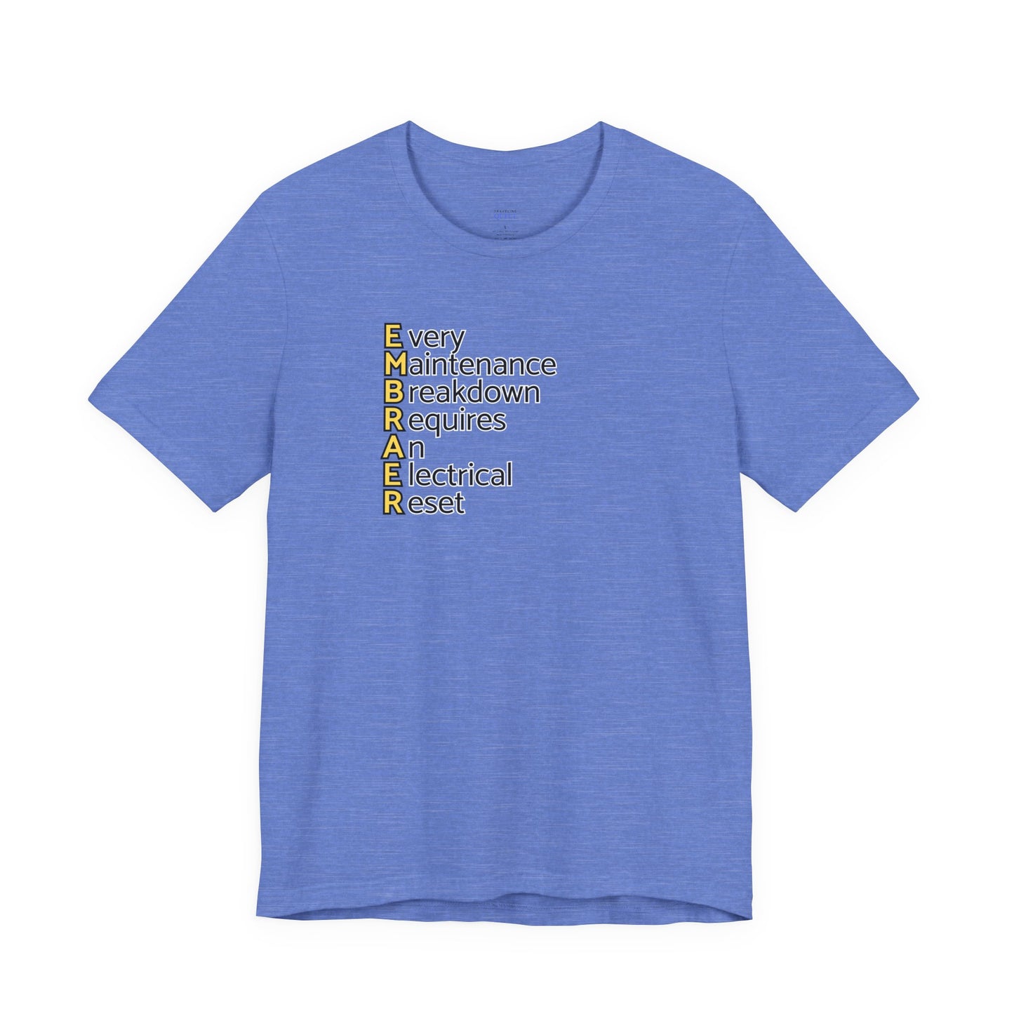 Every Maintenance Breakdown Requires an Electrical Reset T-Shirt