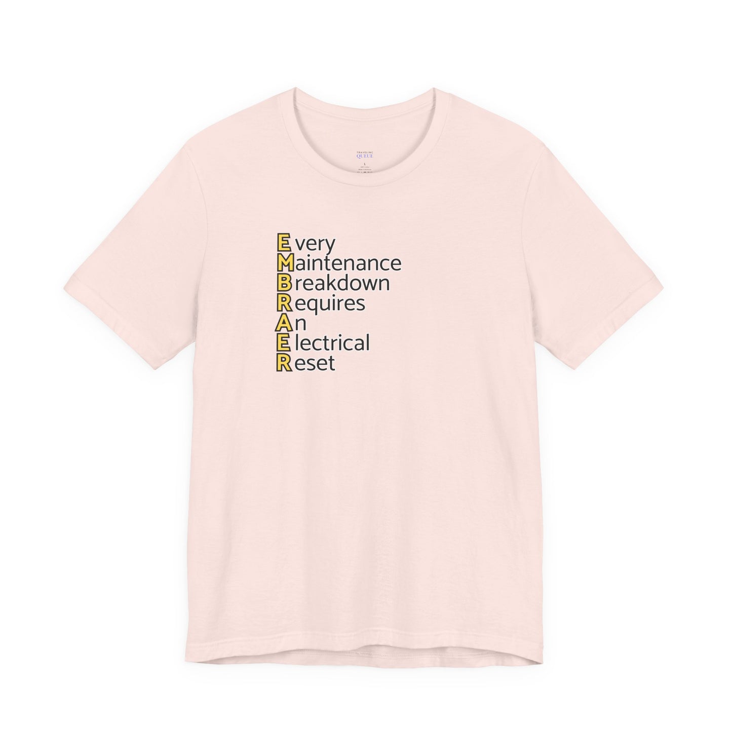 Every Maintenance Breakdown Requires an Electrical Reset T-Shirt