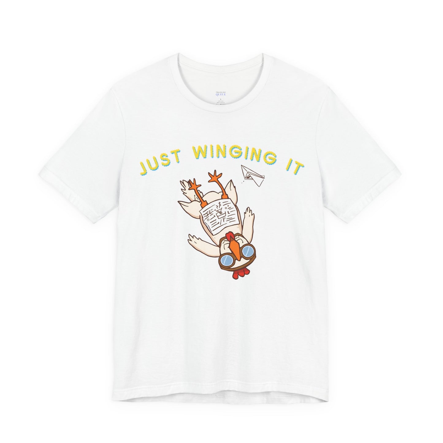 Just Winging It T-Shirt