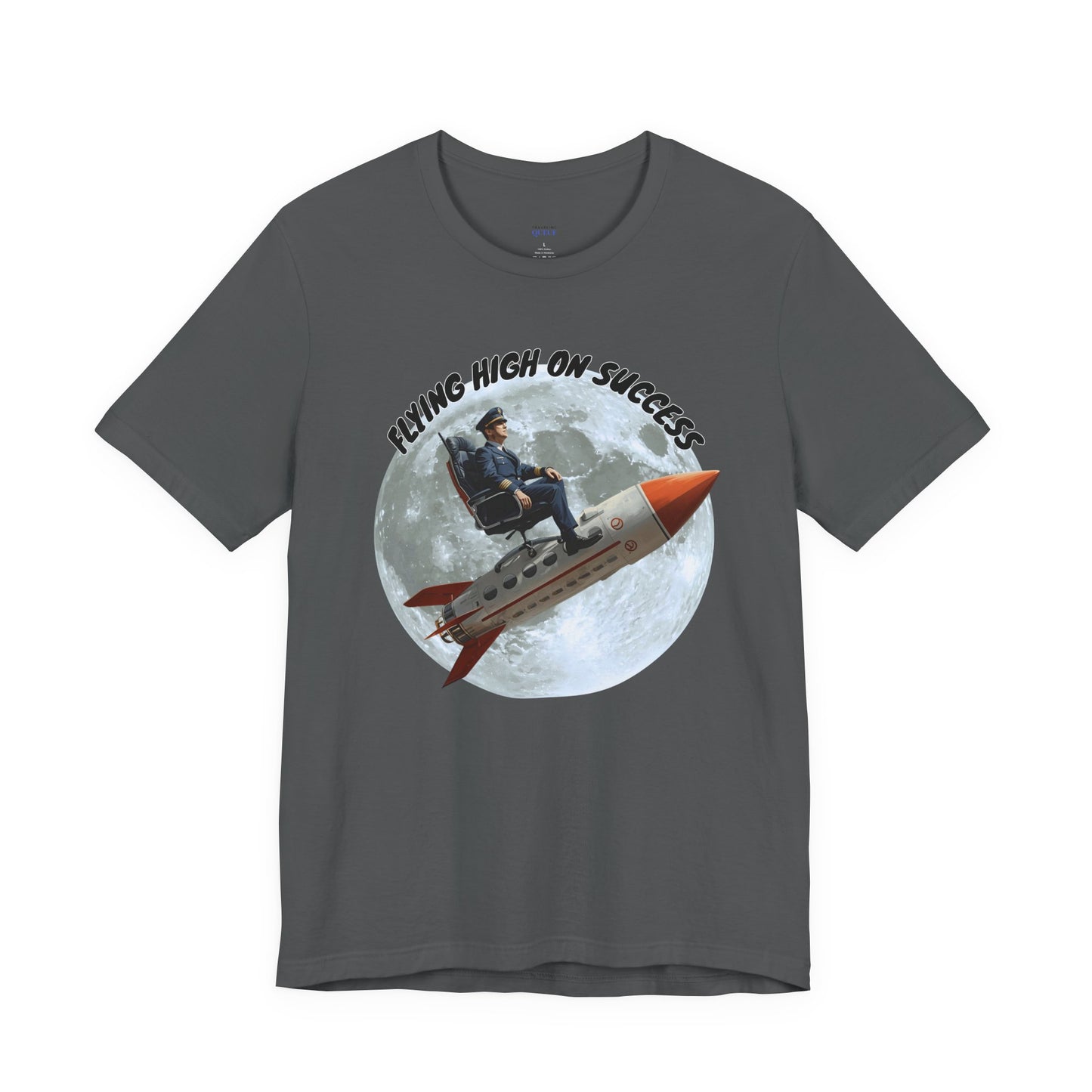 Feeling High on Success T-Shirt