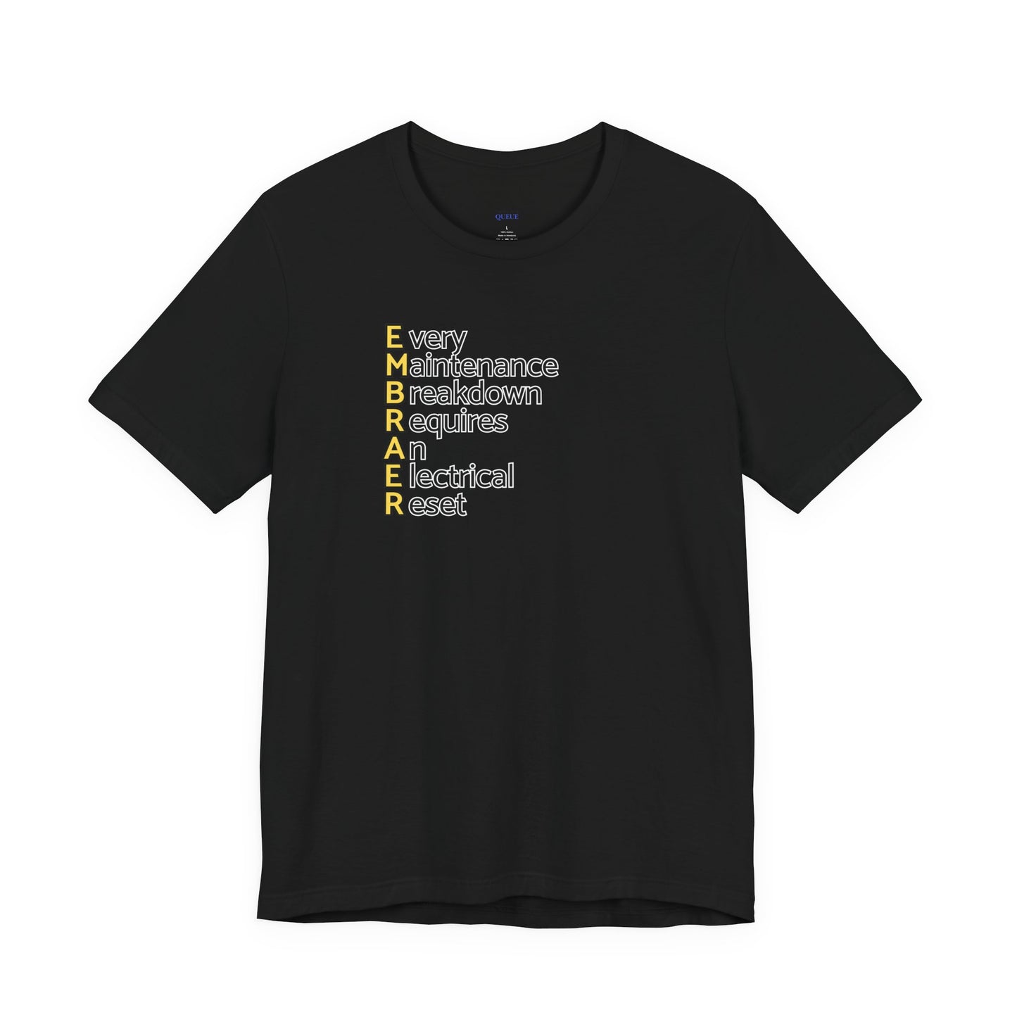 Every Maintenance Breakdown Requires an Electrical Reset T-Shirt