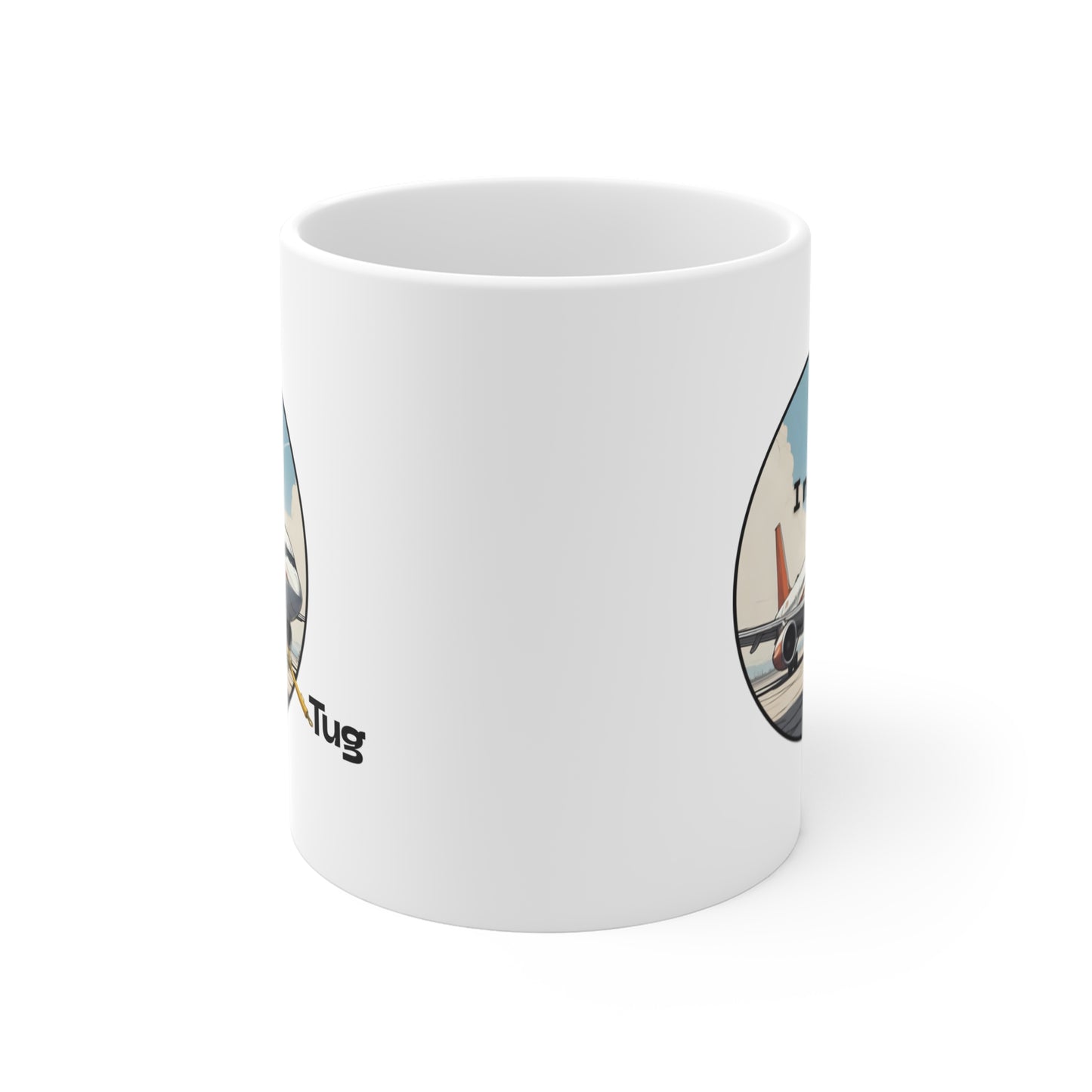 I need a tug Mug
