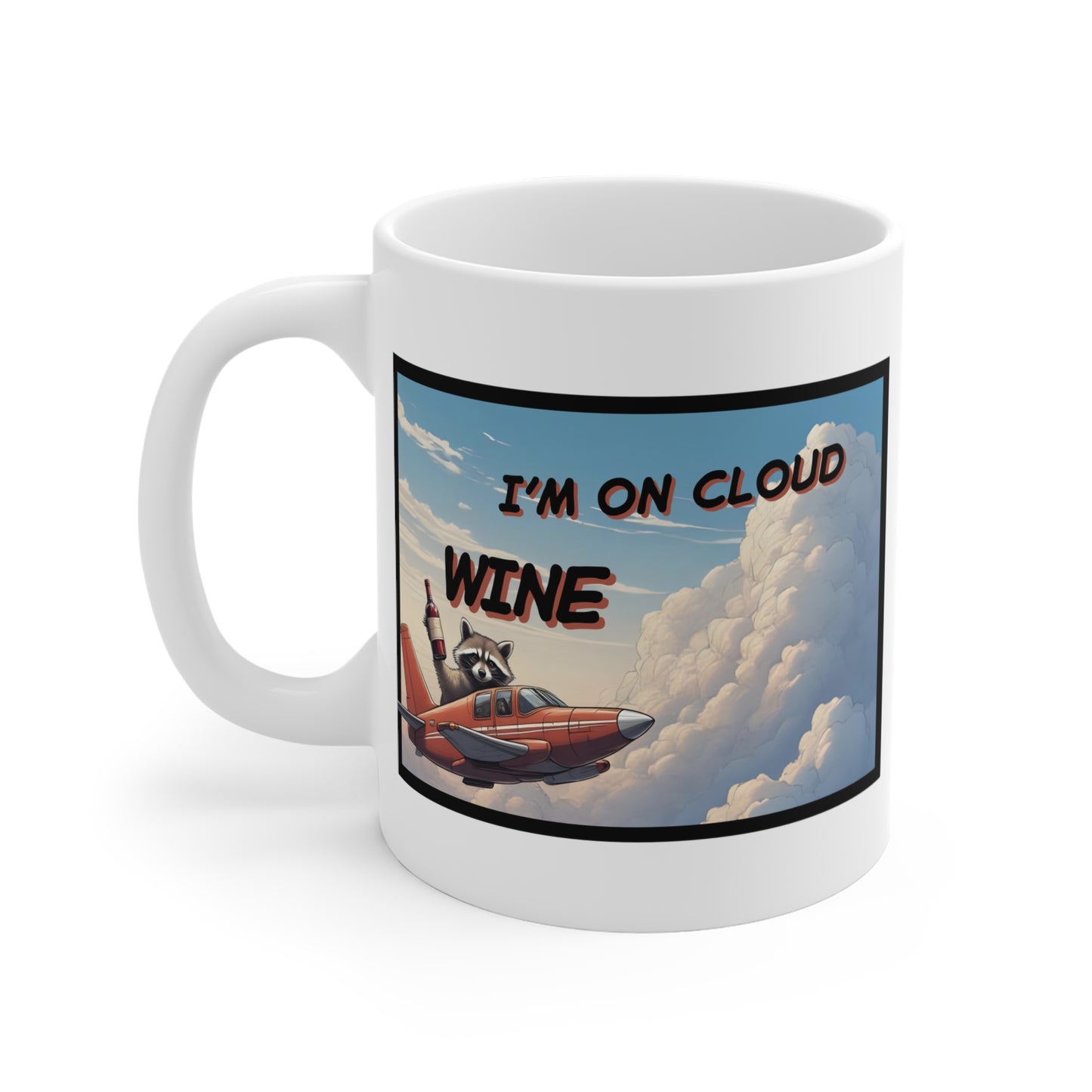 I'm on Cloud Wine Mug