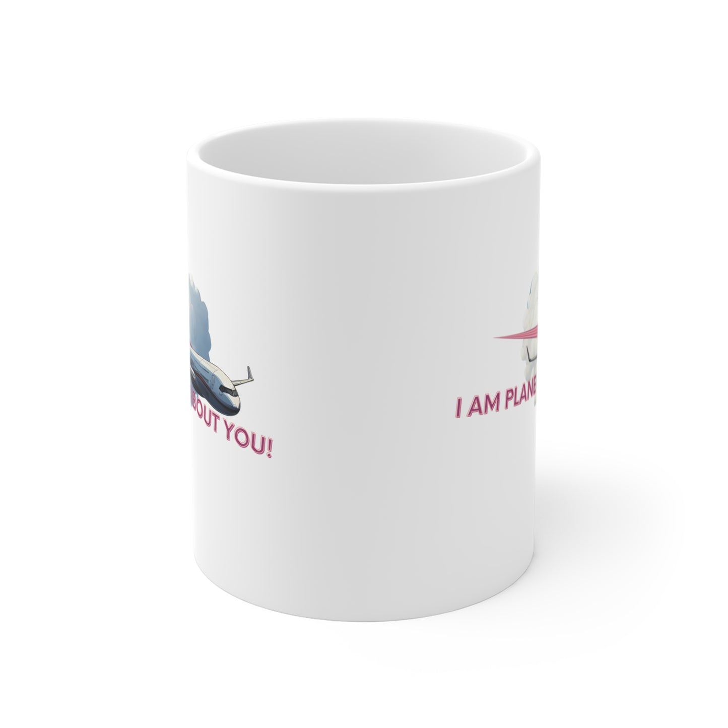 I am Plane Crazy About You! Mug