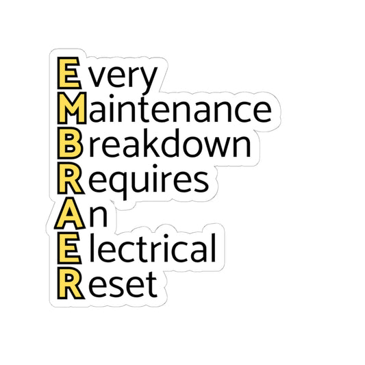 Every Maintenance Breakdown Requires an Electrical Reset Sticker