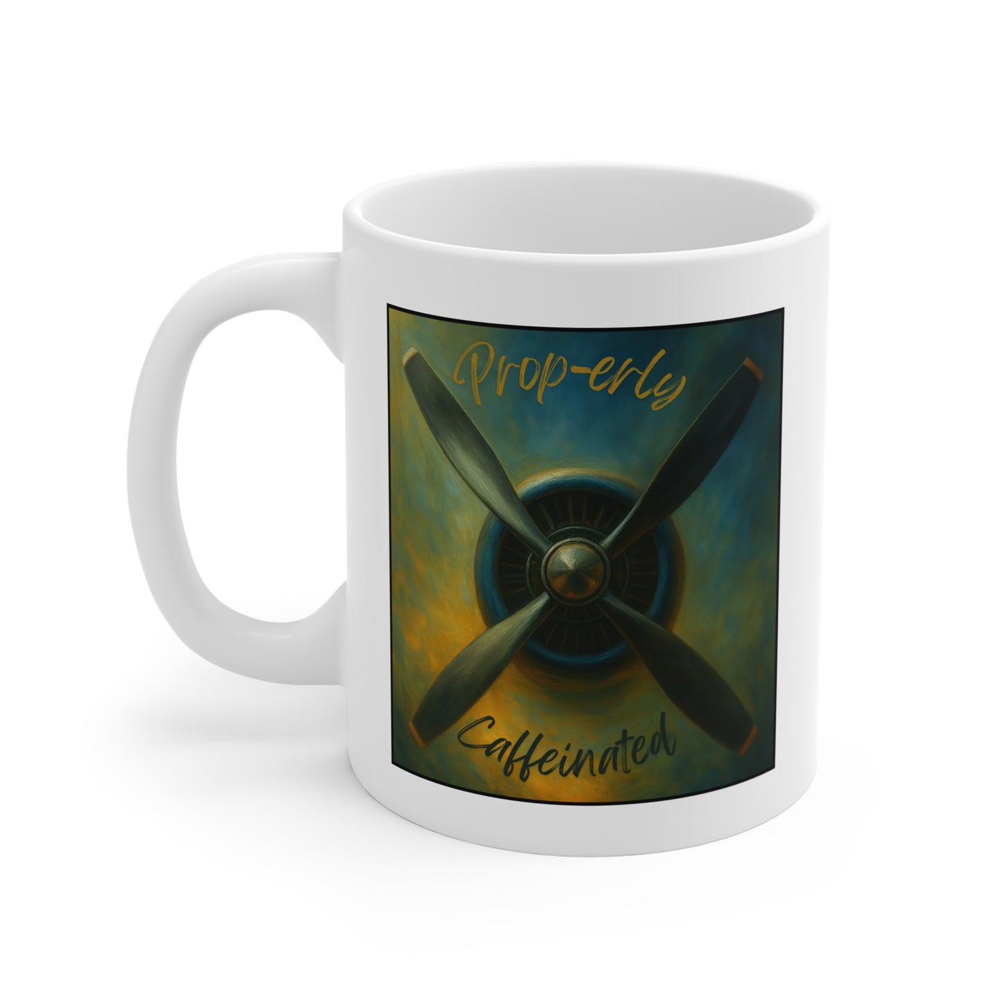 Prop-erly Caffeinated Mug