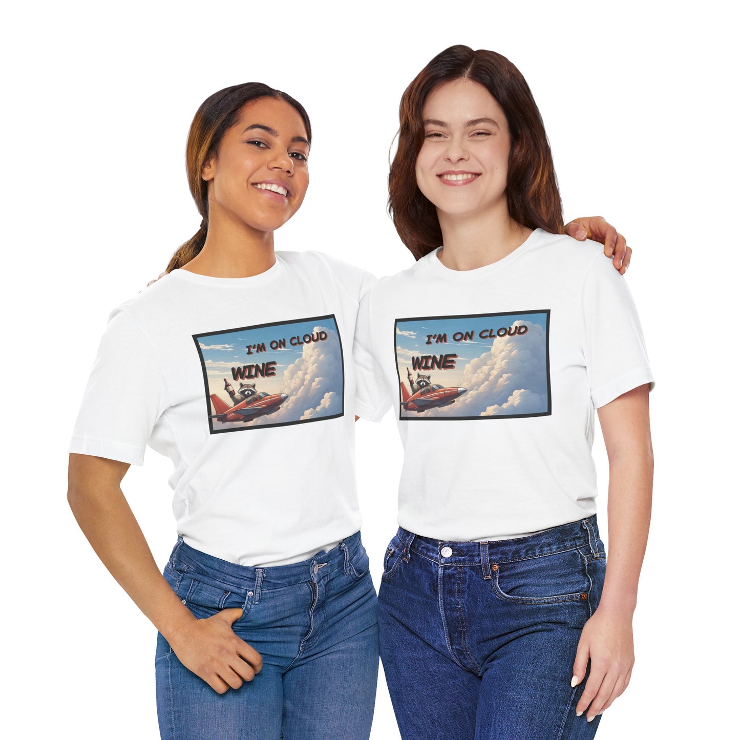 I'm on Cloud Wine T-Shirt