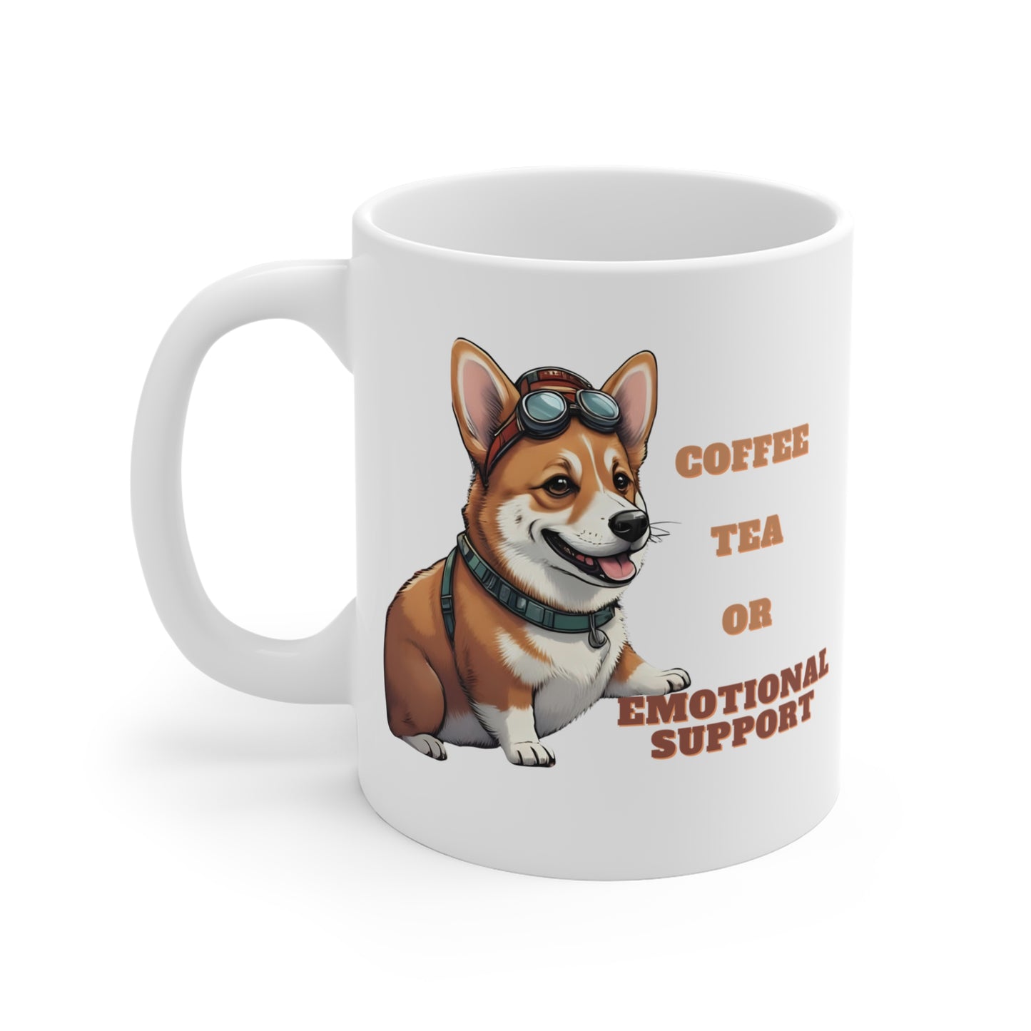 Coffee Tea or Emotional Support Mug