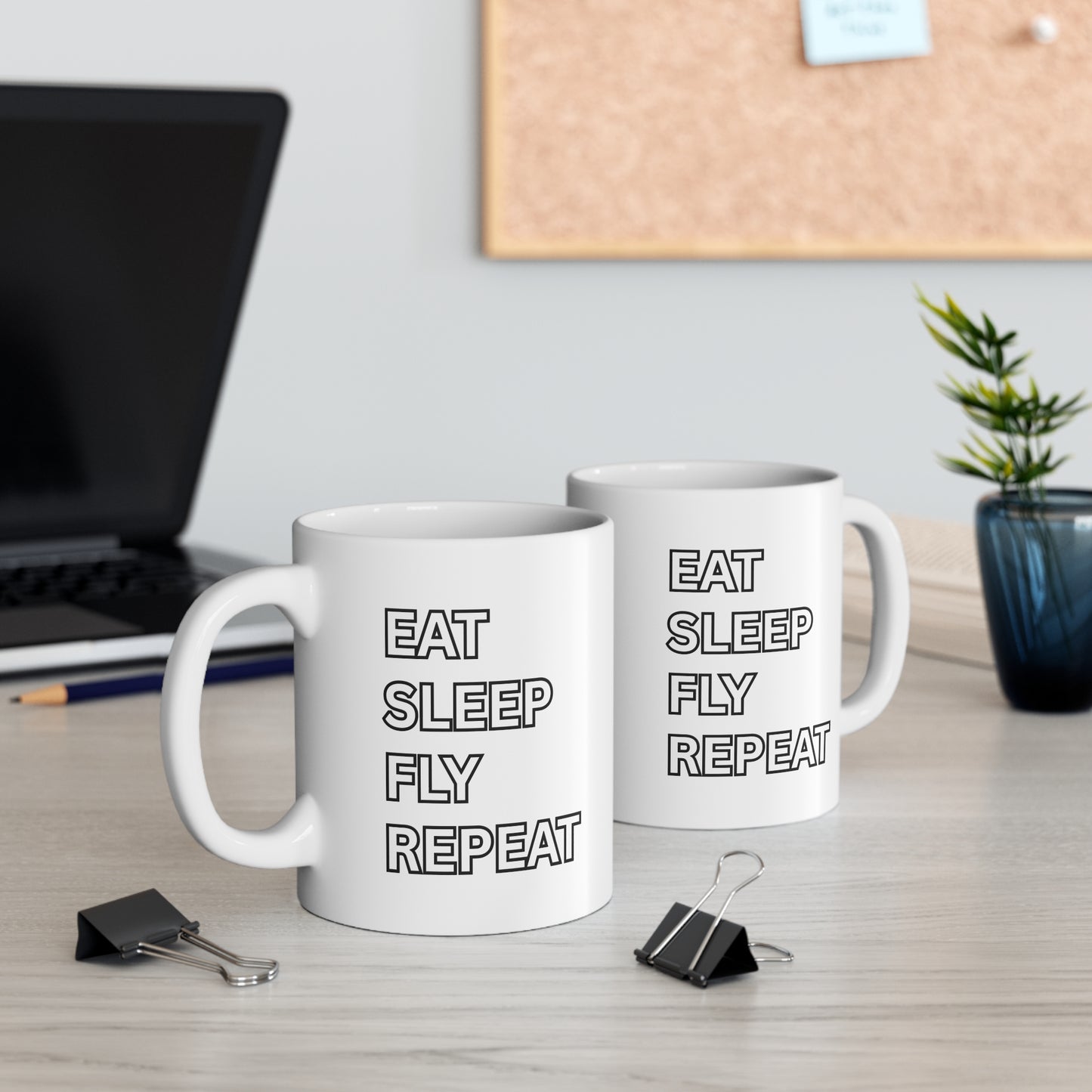 EAT SLEEP FLY REPEAT Mug