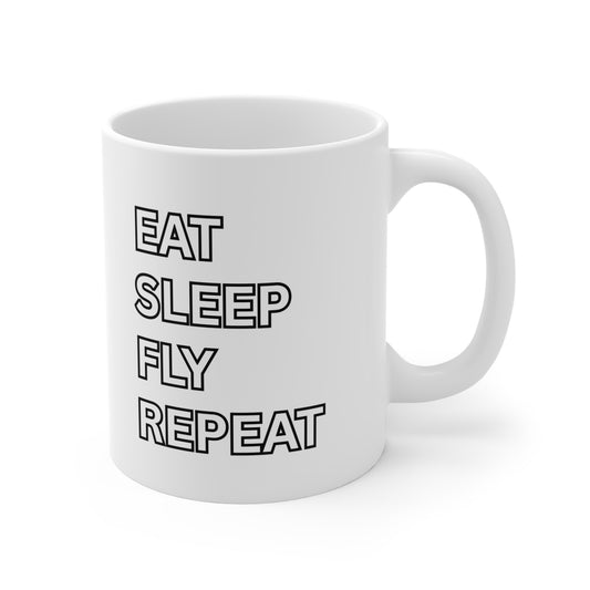 EAT SLEEP FLY REPEAT Mug