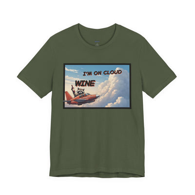 I'm on Cloud Wine T-Shirt