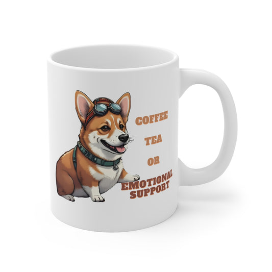 Coffee Tea or Emotional Support Mug